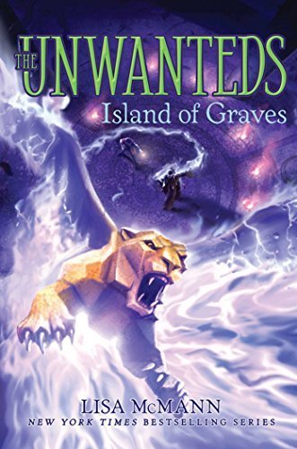 Island of Graves (The Unwanteds) by McMann, Lisa (September 15, 2015) Hardcover