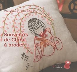 Souvenirs de Chine à broder