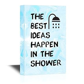 Bathroom Canvas Wall Art - The Best Ideas Happen in The Shower - Gallery Wrap Modern Home Art | Ready to Hang - 12x18 inches