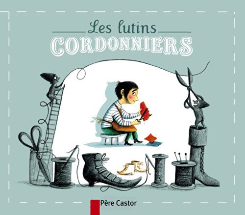 Les  lutins cordonniers