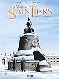 Les Maîtres-Saintiers - Tome 04: Une vie pour une vie, 1917 (Les Maîtres-Saintiers (4)) (French Edition) by 