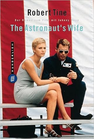 The Astronaut S Wife Tine Robert 9783499262111 Amazon Com Books