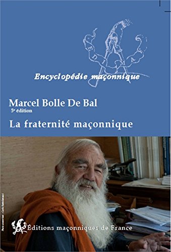 La  fraternité maçonnique