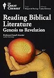 Reading Biblical Literature: Genesis to Revelation