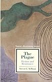 The Plague : Fiction and Resistance, Kellman, Steven G., 080578361X