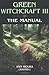 The Manual (Green Witchcraft, Book 3) by Ann Moura