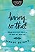 Living 'So That': Making Faith-Filled Choices in the Midst of a Messy Life (InScribed Collection)
