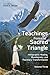 Teachings from the Sacred Triangle, Volume 3 by