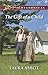 The Gift of a Child (Love Inspired Historical) by Laura Abbot