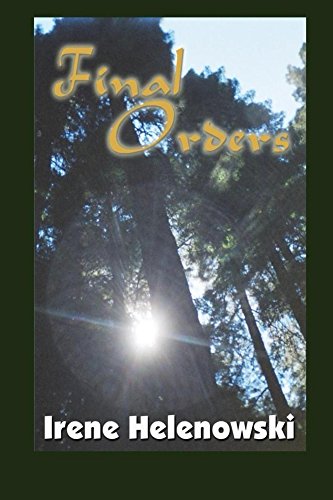 Final Orders by [Helenowski, Irene]