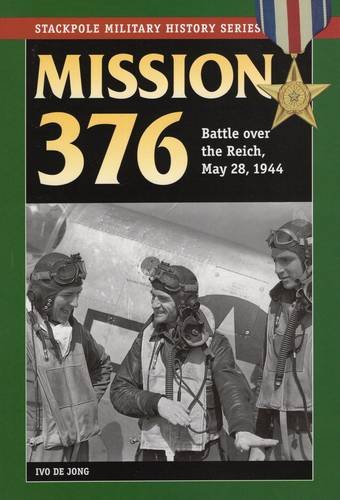 Mission 376 (Stackpole Military History Series)