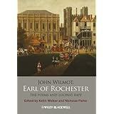 John Wilmot, Earl of Rochester: The Poems and Lucina's Rape