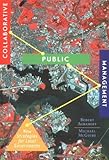 Collaborative Public Management: New Strategies for