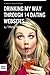 Drinking My Way Through 14 Dating Sites (Kindle Single)