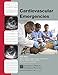 Cardiovascular Emergencies: Cardiovascular Treatment Recommendations Supported by Evidence