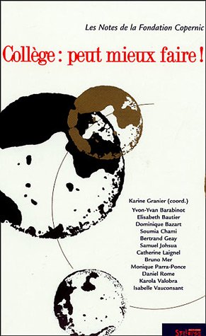 Collège, peut mieux faire !