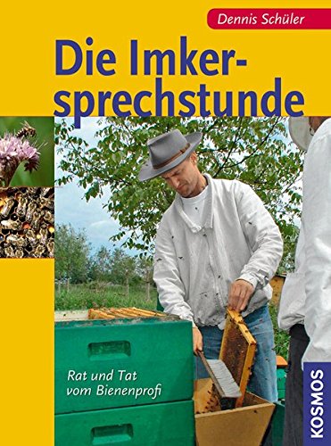 Die Imker-Sprechstunde: Rat und Tat vom Bienenprofi
