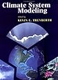 Climate System Modeling