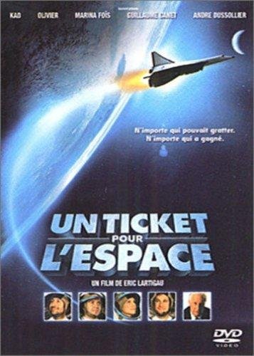 Un Ticket Pour L'espace