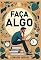 Livro Faça Algo