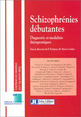 Schizophrénies débutantes
