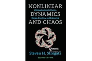 Nonlinear Dynamics and Chaos with Student Solutions Manual: With Applications to Physics, Biology, Chemistry, and Engineering