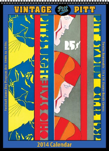 Pittsburgh Panthers 2014 Vintage Football Calendar by Asgard Press