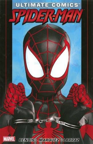 Ultimate Comics Spider-Man by Brian Michael Bendis Vol. 3