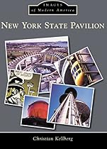 New York State Pavilion (Images of Modern America)