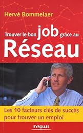 Trouver le bon job grâce au réseau