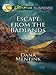 Escape from the Badlands: A Riveting Western Suspense (Love Inspired Suspense) by Dana Mentink
