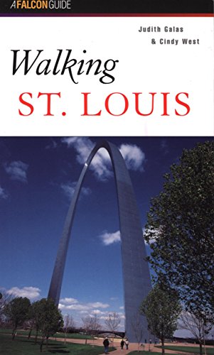 Walking St. Louis (Walking Guides Series) by Judith Galas