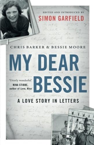 My Dear Bessie: A Love Story in Letters