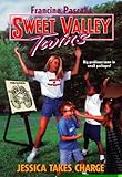 Jessica Takes Charge (Sweet Valley Twins)