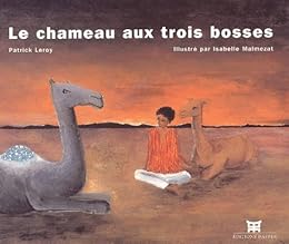 Le  chameau aux trois bosses