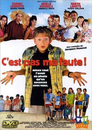 Amazon Com C Est Pas Ma Faute Gautier Kusnierek Thierry Lhermitte Arielle Dombasle Martin Lamotte Jacques Perrin Gabrielle Forest Patrick Guillemin Giulia Demont Eugenie Gendron Jeanne Frigiere Jerome Hardelay Julian Gutierrez Bruno De