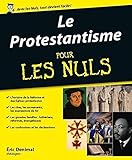 Le protestantisme pour les nuls by 