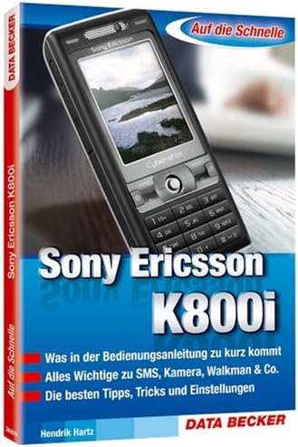 Das Profihandbuch Sony Ericsson K800i