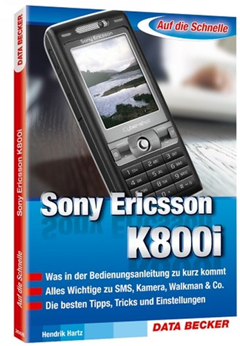 Das Profihandbuch Sony Ericsson K800i