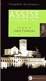 Assise et les ermitages