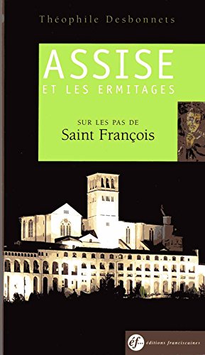 Assise et les ermitages
