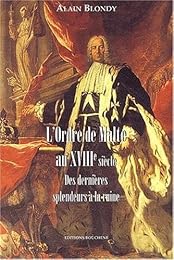 L' Ordre de Malte au XVIIIe siècle