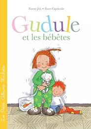 Gudule et les bébêtes