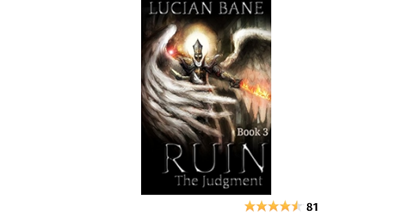 Ruin The Judgement Book 3 Kindle Edition By Bane Lucian Paranormal Romance Kindle Ebooks Amazon Com