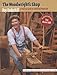 The Woodwright's Shop: A Practical Guide to Traditional Woodcraft by 