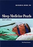 Sleep Medicine Pearls, Second Edition by Richard B. Berry MD