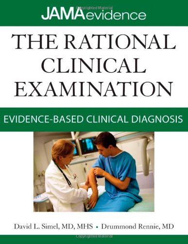 THE RATIONAL CLINICAL EXAMINATION: EVIDENCE-BASED CLINICAL DIAGNOSIS
