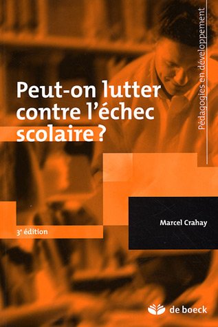 Peut-on lutter contre l'échec scolaire ?