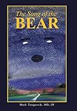 The Song of the Bear by 
