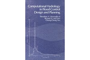 Computational Hydrology in Flood Control Design and Planning